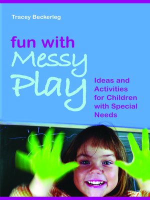 cover image of Fun with Messy Play